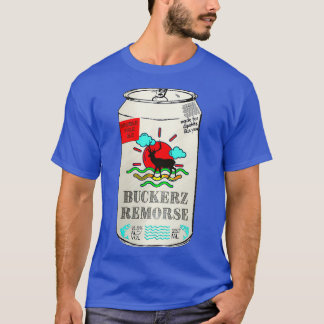 Buckerz Remorse Beer T-Shirt