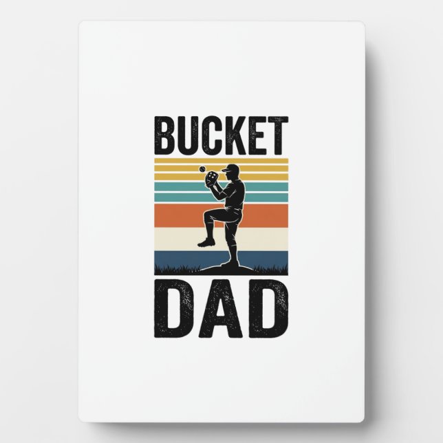 Bucket Dad Retro Baseball Father Vector Design_1 Plaque (Front)