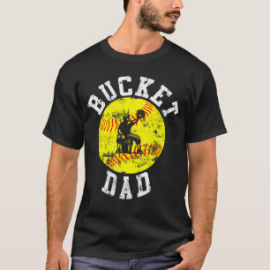 Bucket Dad Softball Dad Baseball Funny Fathers Coa T-Shirt
