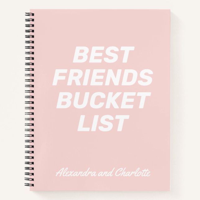Bucket List Best Friends Blush Pink Personalized Notebook (Front)