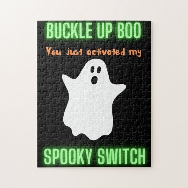 Buckle Up Boo You Just Activated My Spooky Switch  Jigsaw Puzzle (Vertical)