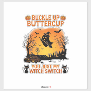 Buckle Up Buttercup Halloween Ghost Witch Hat Broo