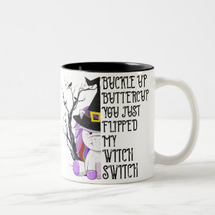 Buckle Up Buttercup Witch Two-Tone Coffee Mug