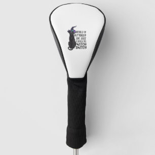 Buckle Up Buttercup You Just Flipped My Witch Swit Golf Head Cover