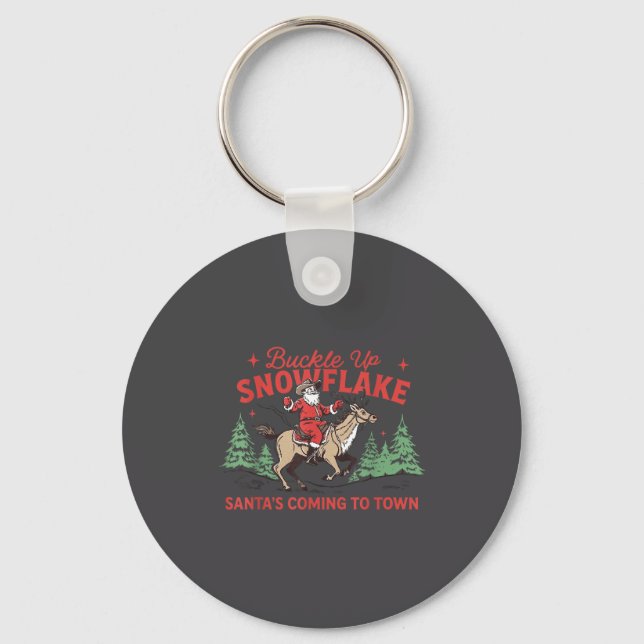 Buckle-up Snowflake Santa's Coming Soon Western Ch Keychain (Front)