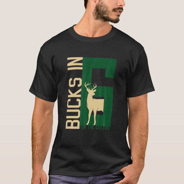 Bucks In 6 Finals T-Shirt (Front)