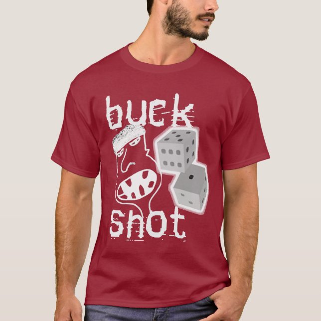 BUCKSHOT2 T-Shirt (Front)