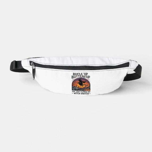 Bucle Up Buttercup Witch Switch Halloween Broom Pu Fanny Pack (Front)