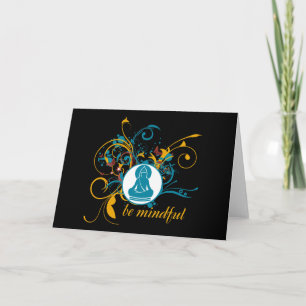 Buddha Be Mindful Card