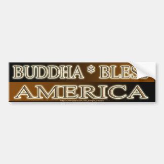BUDDHA BLESS AMERICA BUMPER STICKER