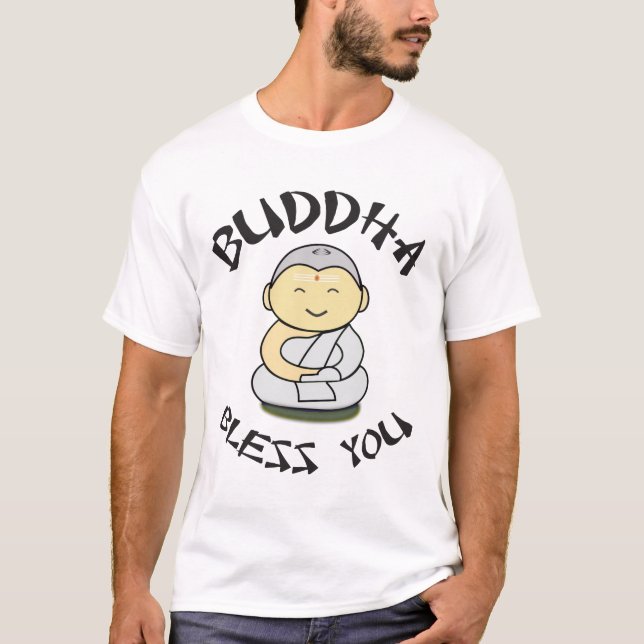Buddha Bless You - Cute Happy Buddha T-Shirt (Front)