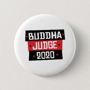 Buddha Judge 2020 2 Inch Round Button