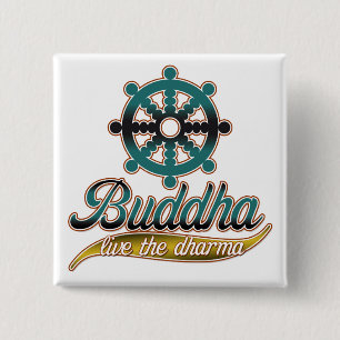 Buddha Live the Dharma 2 Inch Square Button
