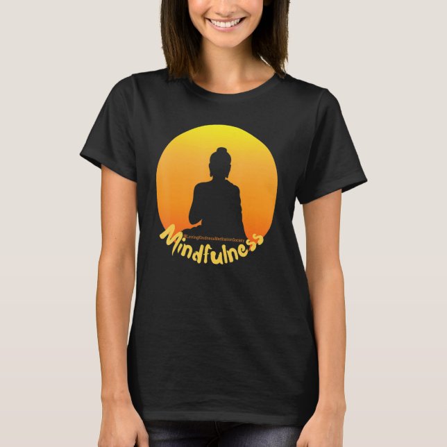 Buddha Mandala Buddhist Mindfulness Buddhism Lovin T-Shirt (Front)