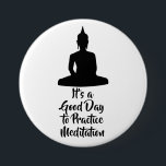 Buddha Mindfulness Meditation Motivation 3 Inch Round Button<br><div class="desc">"It's a Good Day to Practice Meditation" in elegant black typography with a meditating Buddha silhouette. A daily reminder to stay centered, this design promotes mindfulness and inner peace in a wearable form. Ideal for spiritual seekers, yoga enthusiasts, wellness advocates, and anyone practicing self-care or looking to inspire calm throughout...</div>