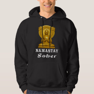 Buddha Namastay Sober Alcoholic Abstinence Hope So Hoodie