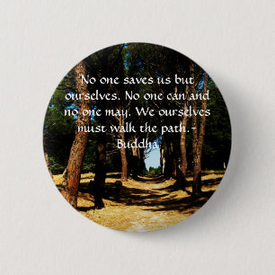 Buddha Path Quote 2 Inch Round Button