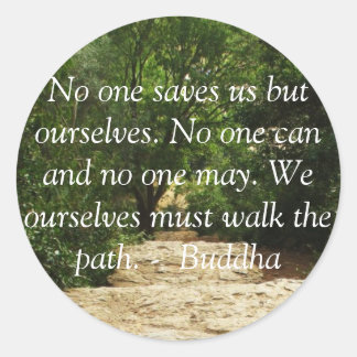 Buddha Path Quote Classic Round Sticker