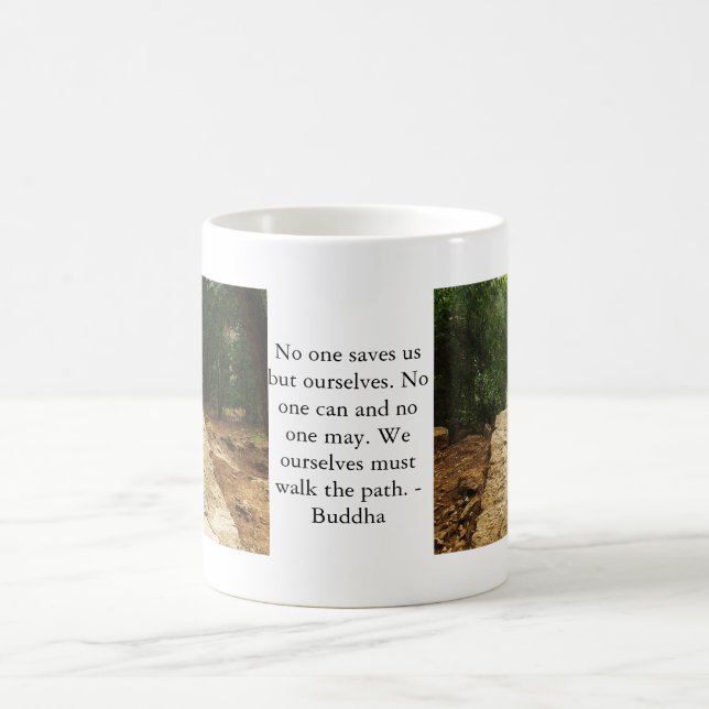 Buddha Path Quote Coffee Mug (Center)