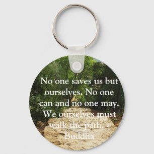 Buddha Path Quote Keychain