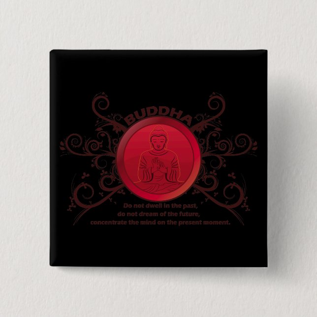 Buddha Present Moment 2 Inch Square Button (Front)