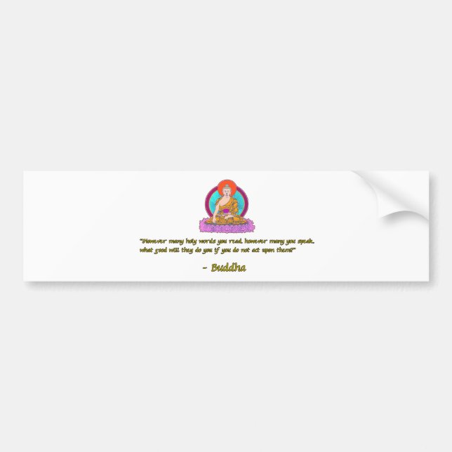 Buddha Quote #1 Bumper Sticker (Front)