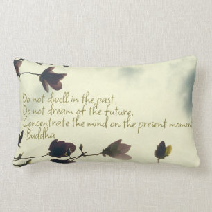 Buddha quote on the past lumbar pillow