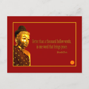 Buddha Quote ~ One Word That Brings Peace Postcard