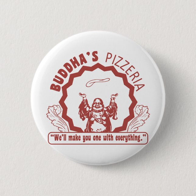 Buddha's Pizzeria 2 Inch Round Button (Front)