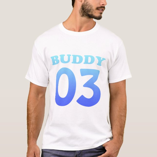 buddy 03 T-Shirt (Front)