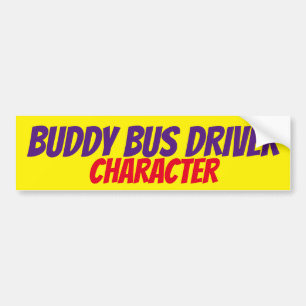 Buddy Bus Driver Character Bumper Sticker