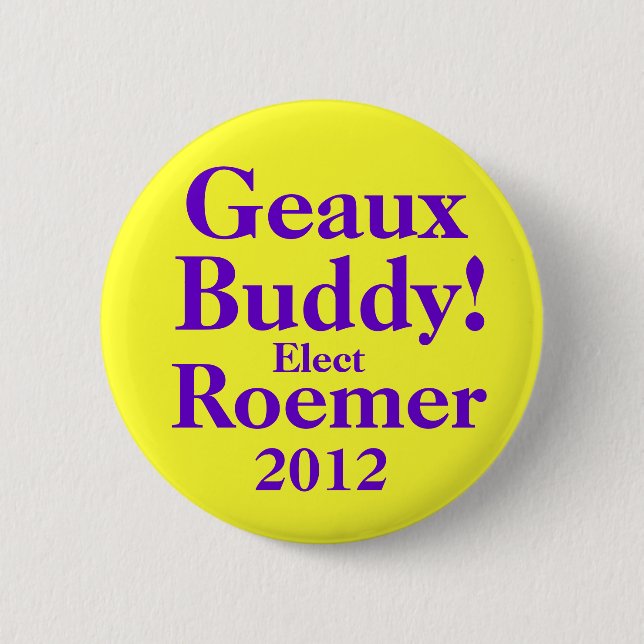 BUDDY ROEMER 2012 2 INCH ROUND BUTTON (Front)