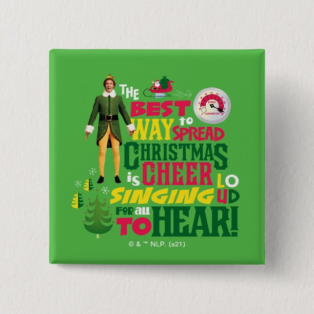 Buddy the Elf | Christmas Cheer Graphic Quote 2 Inch Square Button (Front)
