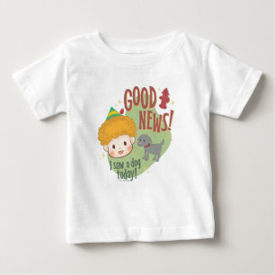 Buddy the Elf Good News! I Saw a Dog Today! Baby T-Shirt