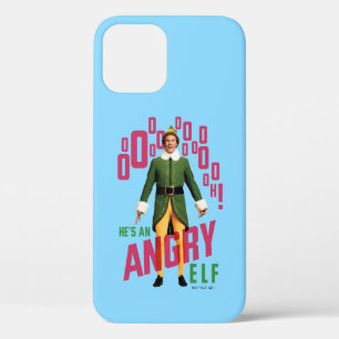 Buddy the Elf   He's an Angry Elf iPhone 12 Case