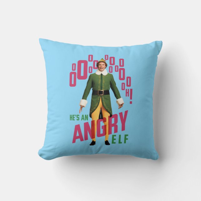 Buddy the Elf | He's an Angry Elf Throw Pillow (Front)
