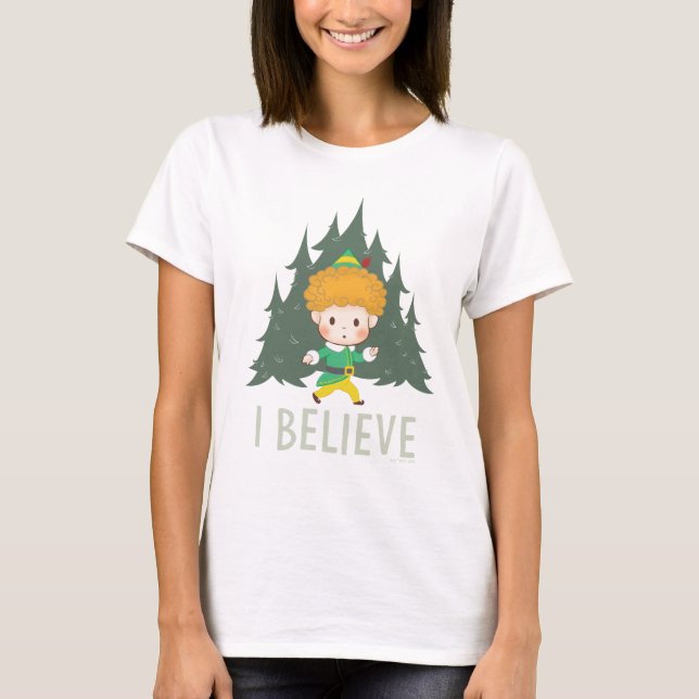Buddy the Elf I Believe T-Shirt (Front)