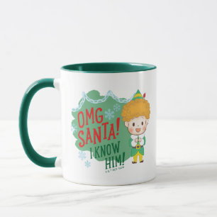 Buddy the Elf OMG Santa! I Know Him! Mug