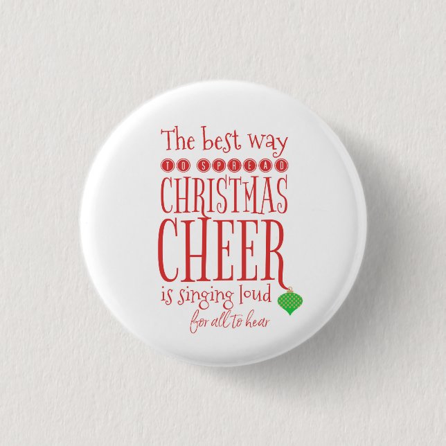 Buddy the Elf Quote Button- Christmas Cheer 1 Inch Round Button (Front)