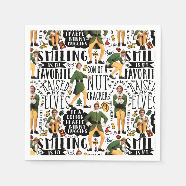 Buddy the Elf Quote Pattern Napkin (Front)