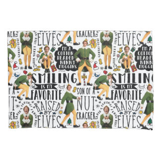 Buddy the Elf Quote Pattern Pillowcase