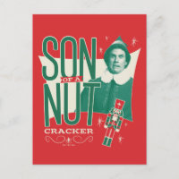 Buddy the Elf Son of a Nutcracker