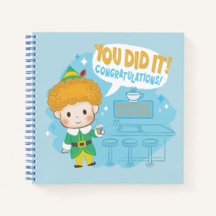 Buddy the Elf You Did It! Congratulations! Notebook
