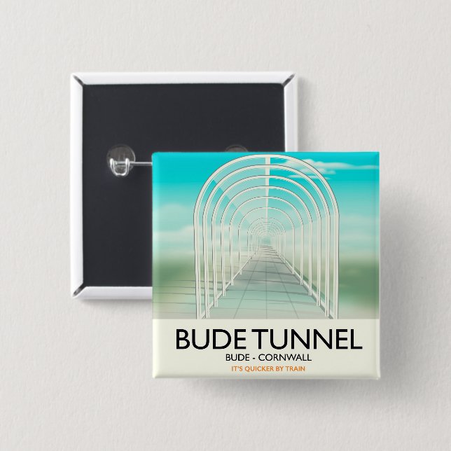 Bude Tunnel, Cornwall Parody Travel poster 2 Inch Square Button (Front & Back)
