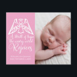 Budget Baby Girl Photo Pink Angel Christmas Card<br><div class="desc">An elegant angel sits over the Christmas lyrics words from O Holy Night on this beautiful pink and white budget holiday card. A thrill of hope, the weary world rejoices. Rejoice with this lovely religious birth announcement card with gorgeous calligraphy and your newborn photo on the front and back. A...</div>