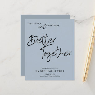 Budget Better Together Dusty Blue Save The Date