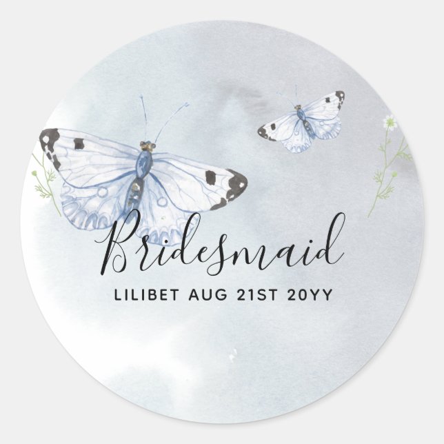 BUDGET Bridesmaid Bridal Party Gifts BUTTERFLIES Classic Round Sticker (Front)