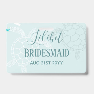 BUDGET Bridesmaid Bridal Party Gifts SEA TURTLES Badge
