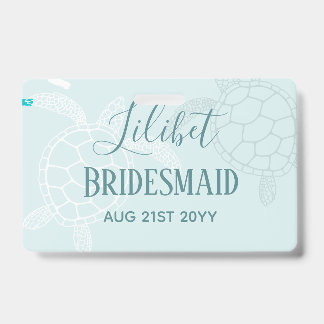 BUDGET Bridesmaid Bridal Party Gifts SEA TURTLES Badge