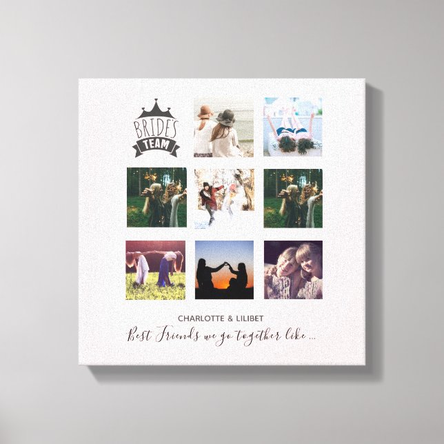 BUDGET Bridesmaid Gifts PHOTO COLLAGE Quotes BFF Canvas Print (Front)